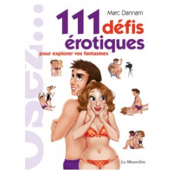 111 defis erotiques - la musardine